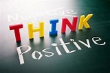 think positively